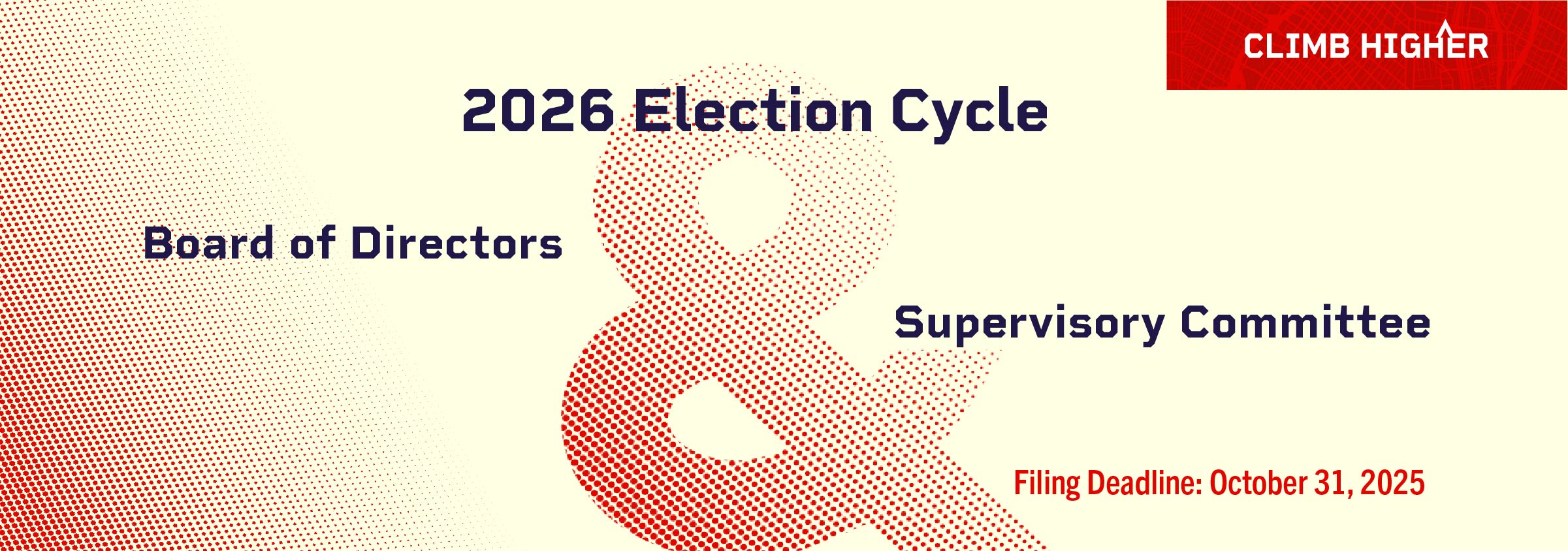 2026 Election Cycle for Board of Directors & Supervisory Committee Now Open